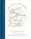 When Morning Gilds The Skies (Plus CD) Great Hymns of Our Faith
